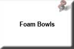Foam Bowls